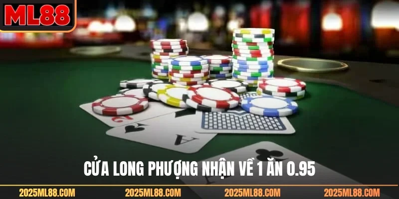 Cửa Long Phượng nhận về 1 ăn 0.95