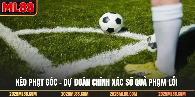 Kèo phạt góc