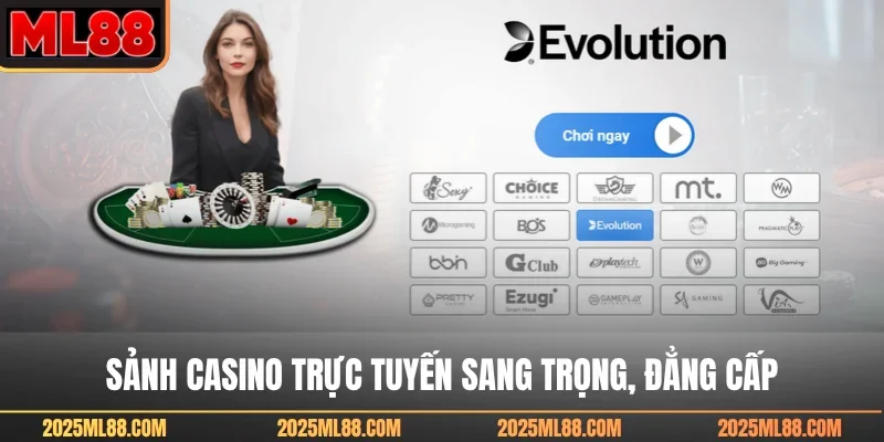 Sảnh casino trực tuyến sang trọng, đẳng cấp