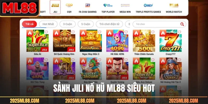 Sảnh JILI nổ hũ ML88 siêu hot