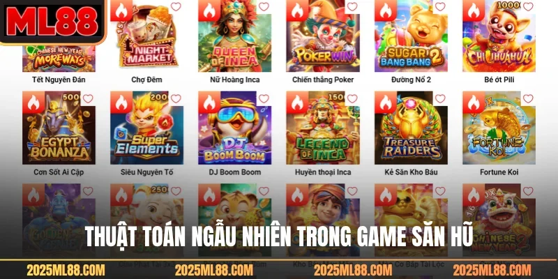 Thuật toán ngẫu nhiên trong game săn hũ